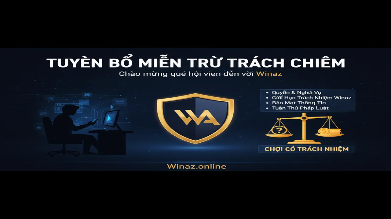 Miễn Trừ Trách Nhiệm Winaz